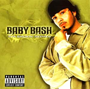 Baby Bash – Tha Smokin' Nephew AUDIO CD