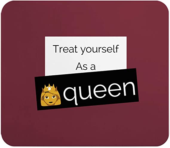 Loud Universe Queen Treat Your Self Girl Power Rectangular Thick Flexible Mouse Pad