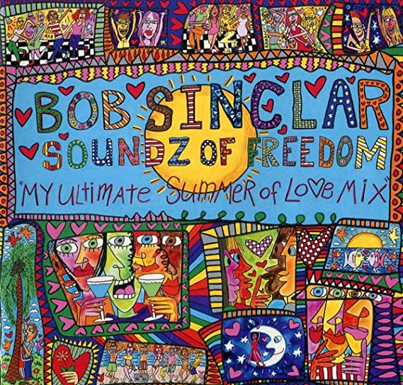 1 CD AUDIO + 1 DVD Bob Sinclar – Soundz Of Freedom"My Ultimate Summer Of Loe Mix"