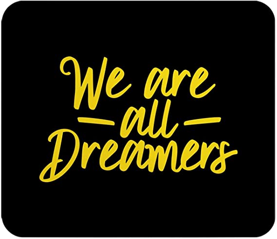 Loud Universe Dreamers Typography Dark Rectangular Thick Flexible Mouse Pad