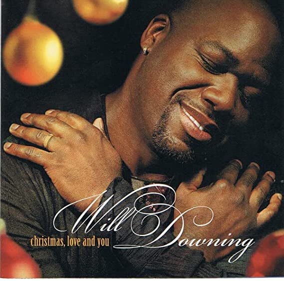 CD AUDIO Will Downing – Christmas, Love And You