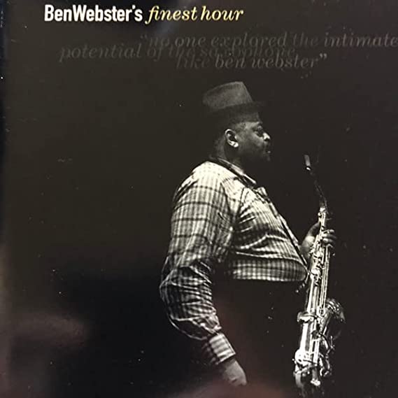 Ben Webster – Ben Webster's Finest Hour