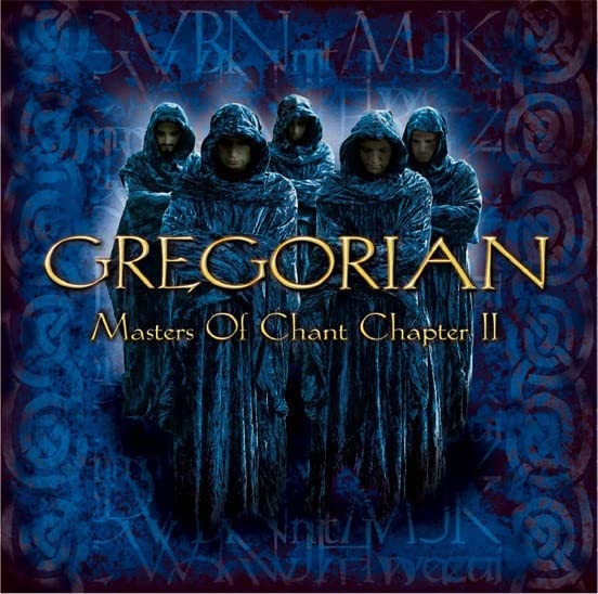 Gregorian – Masters Of Chant Chapter II