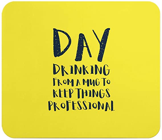 Loud Universe Day Drinking Professional Rectangular Thick Flexible Mouse Pad