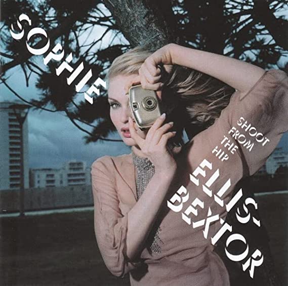 Sophie Ellis-Bextor – Shoot From The Hip - AUDIO CD