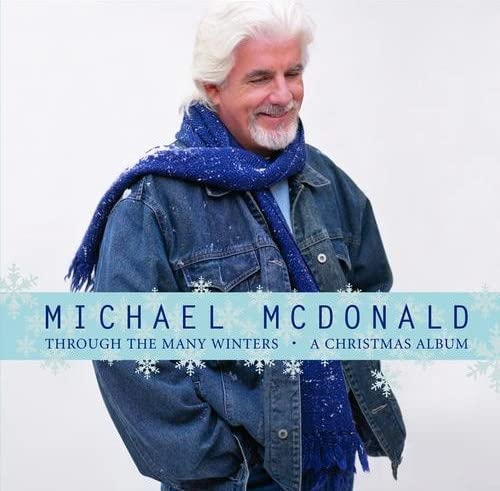 Michael McDonald – Through The Many Winters: A Christmas Album - Genre:Pop