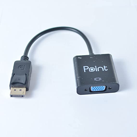 DP/VGA CABLE POINT