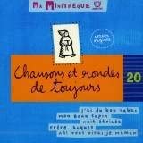 Ma minithèque No.20: Chanons & rondes - AUDIO CD