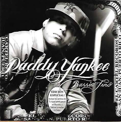 Daddy Yankee – Barrio Fino