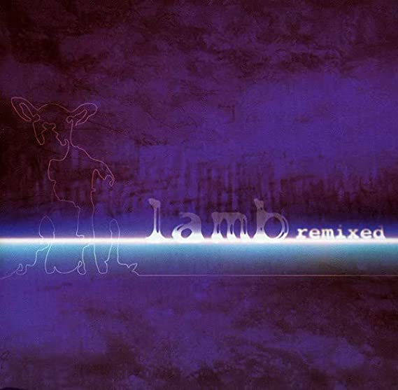 Lamb – Remixed - 2 AUDIO CD Style:Leftfield, Downtempo, Abstract, Drum n Bass, Experimental