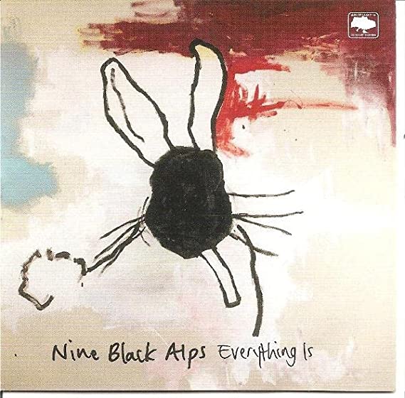 Nine Black Alps – Everything Is CD AUDIO