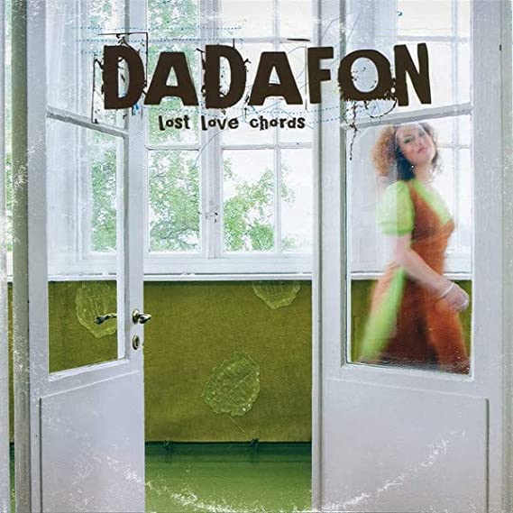 CD AUDIO Dadafon – Lost Love Chords