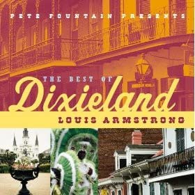 Louis Armstrong – Pete Fountain Presents The Best Of Dixieland -AUDIO CD - Genre:Jazz