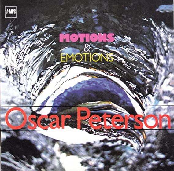 Oscar Peterson – Motions & Emotions