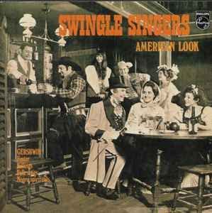 Swingle Singers* – American Look CD AUDIO