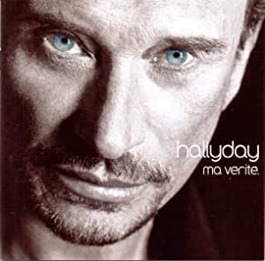 Hallyday* – Ma Vérité- AUDIO CD -Style:Chanson, Pop Rock